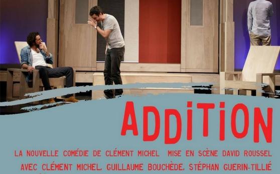  Guillaume Bouchède Stéphane Guérin-Tillié Clément Michel Addition théâtre Monnot.