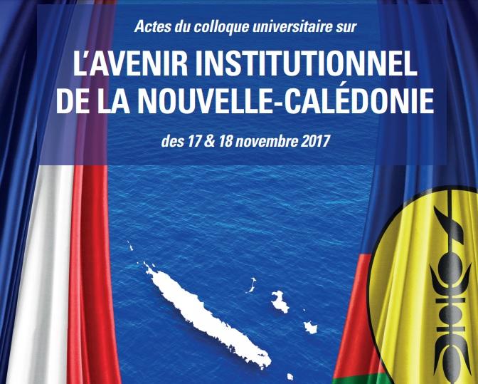 avenir institutionnel Nouvelle-Calédonie Université Référendum 2018