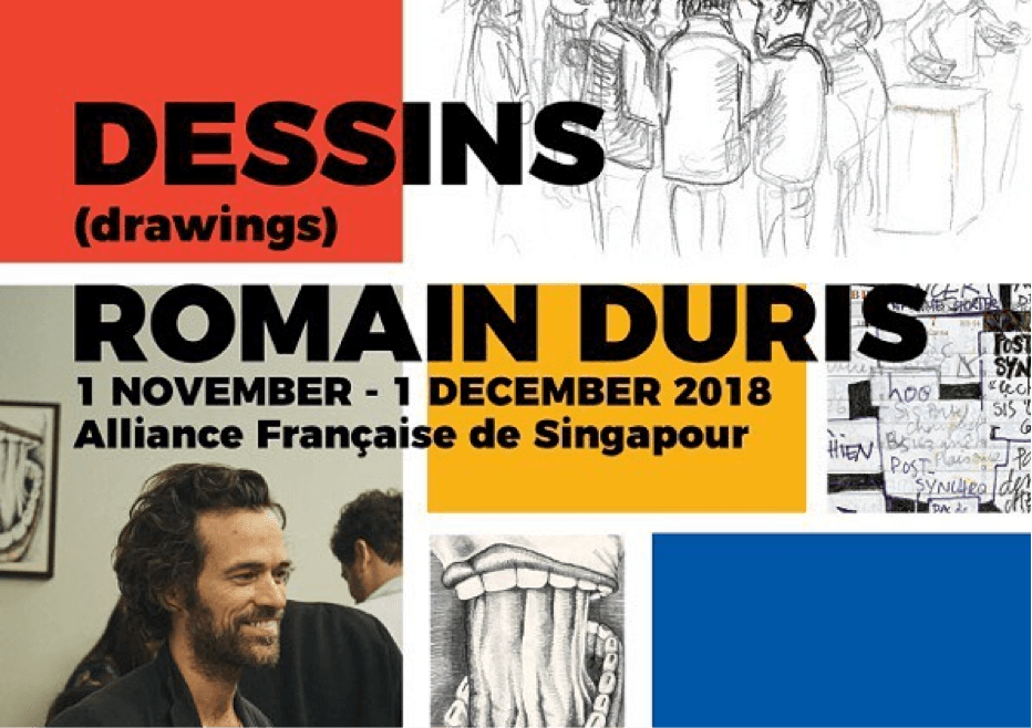 Exposition, Dessins, Romain Duris, Alliance française, Singapour