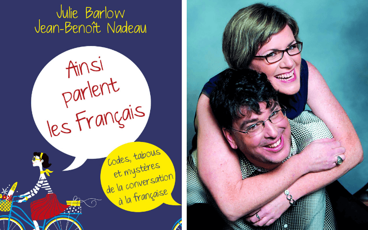 Ainsi parlent les Français Julie Barlow Jean-Benoît Nadeau