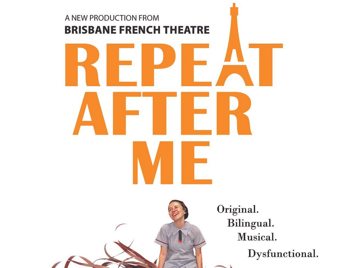  Brisbane French Theater Repeat after me