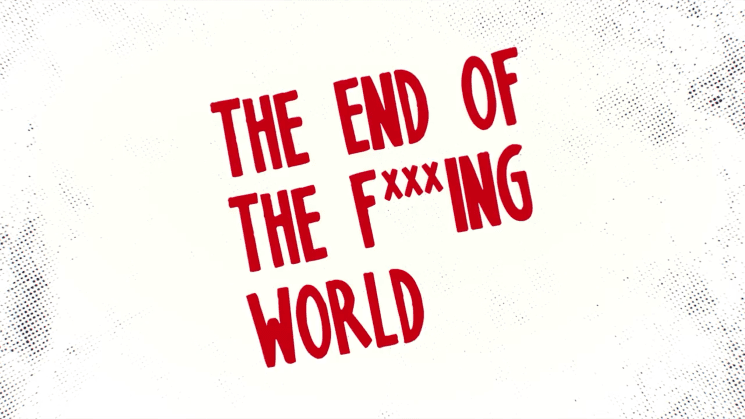 The End of the F***ing World série