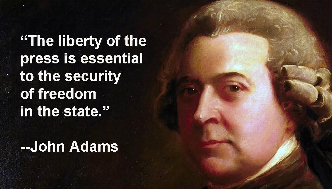 John Adams sur la liberté de la presse 