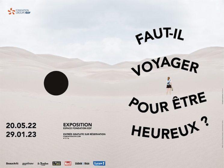 Faut-il voyager pour être heureux ? l'exposition à la Fondation groupe EDF