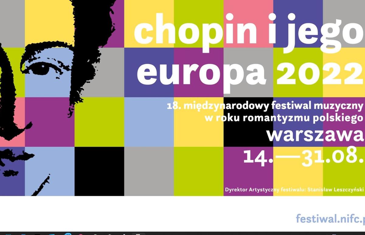 14-31 août 2022, Festival "Chopin et son Europe" à Varsovie