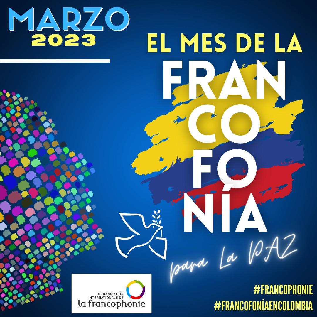 Mars 2023 le mois de la Francophonie en Colombie