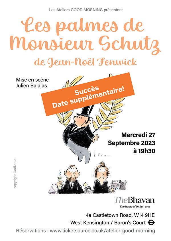 Les palmes de Monsieur Schutz au Bhavan Theatre