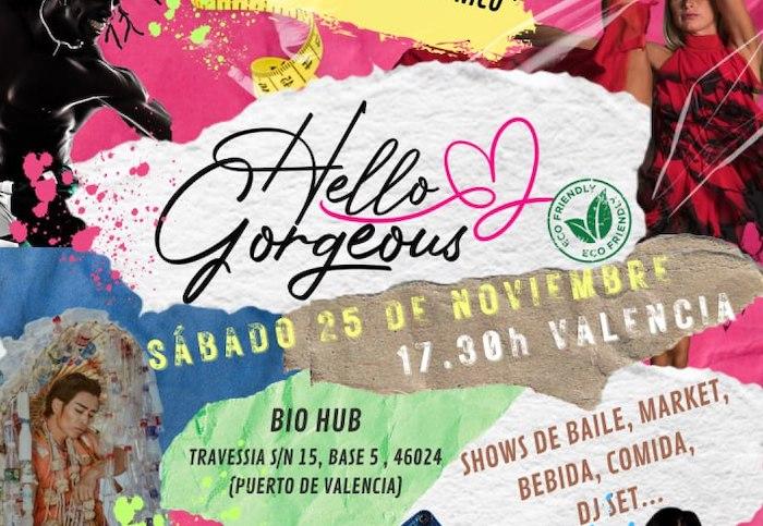 affiche de hello gorgeous valencia