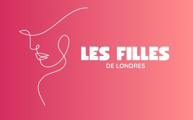 les filles de londres 1