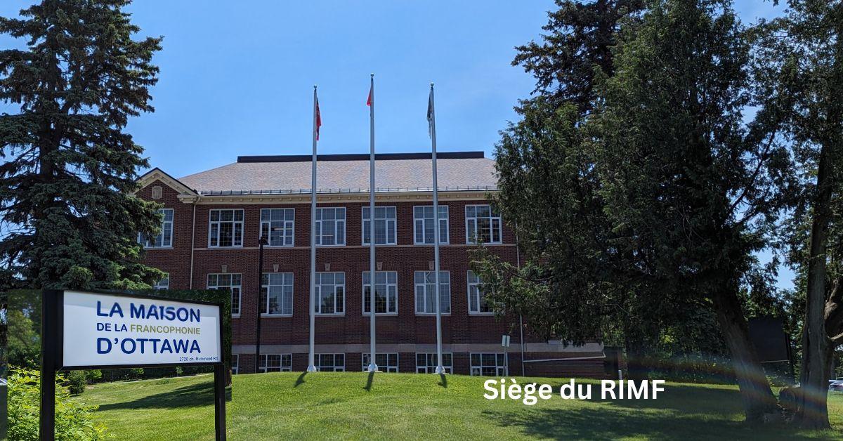 Siège du RIMF à Ottawa