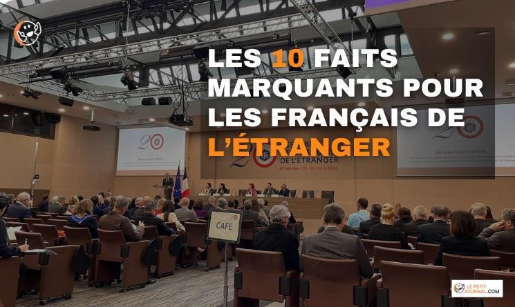 que s'est il passé pour les Français de l'étranger en 2024 ? 