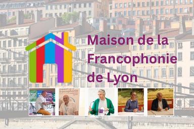 Maison de la Francophonie de Lyon