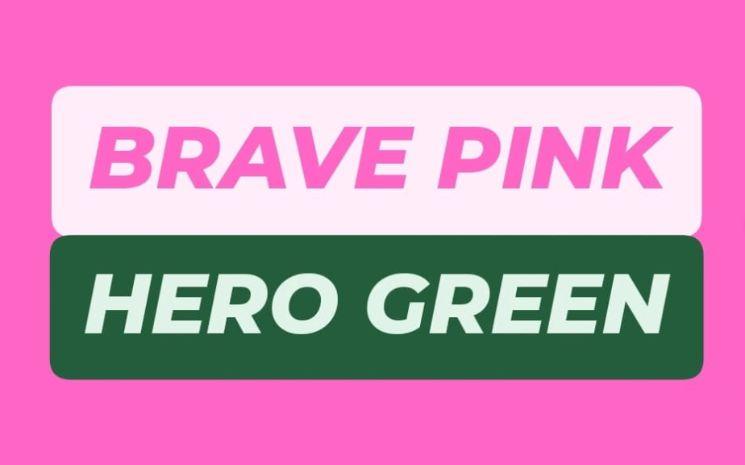 Brave-Pink