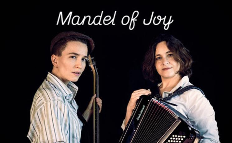 Affiche du concert Mandel Of Joy 