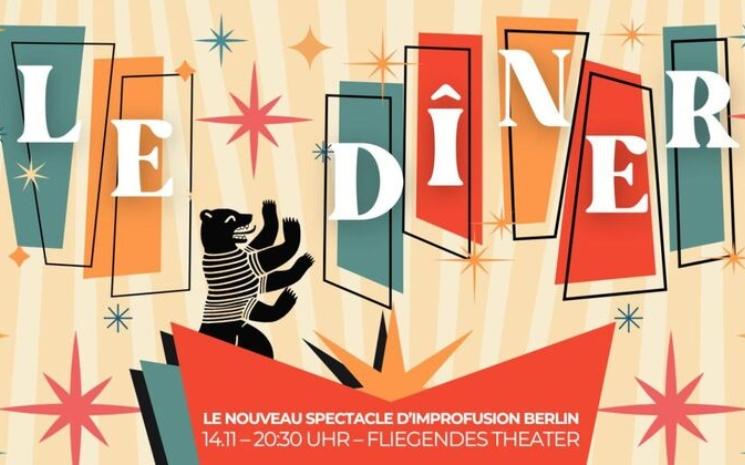Affiche du spectacle d'Improfusion Le diner 