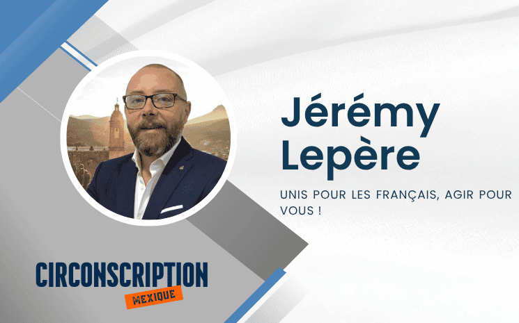 Jeremy lepere candidat aux élections consulaires au Mexique