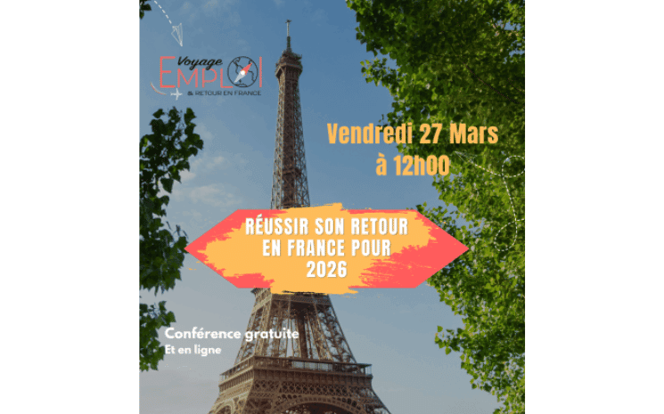 Réussir son retour en France pour 2026