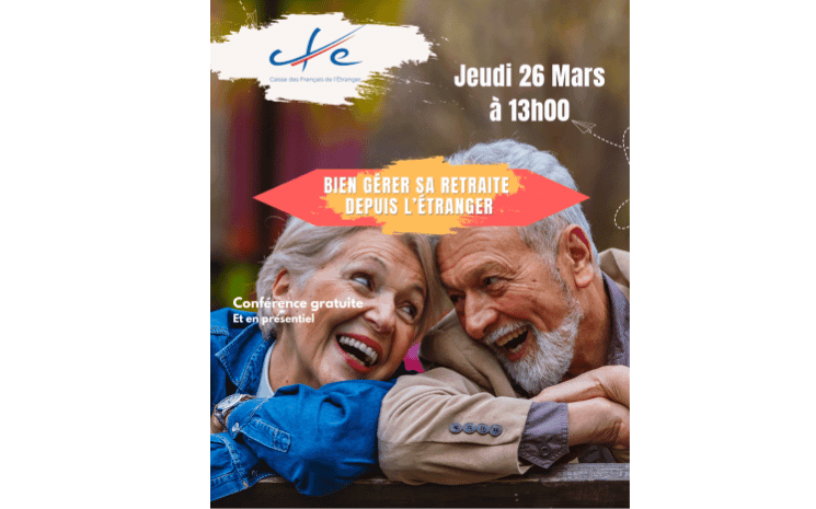 Bien gérer sa retraite depuis l’étranger
