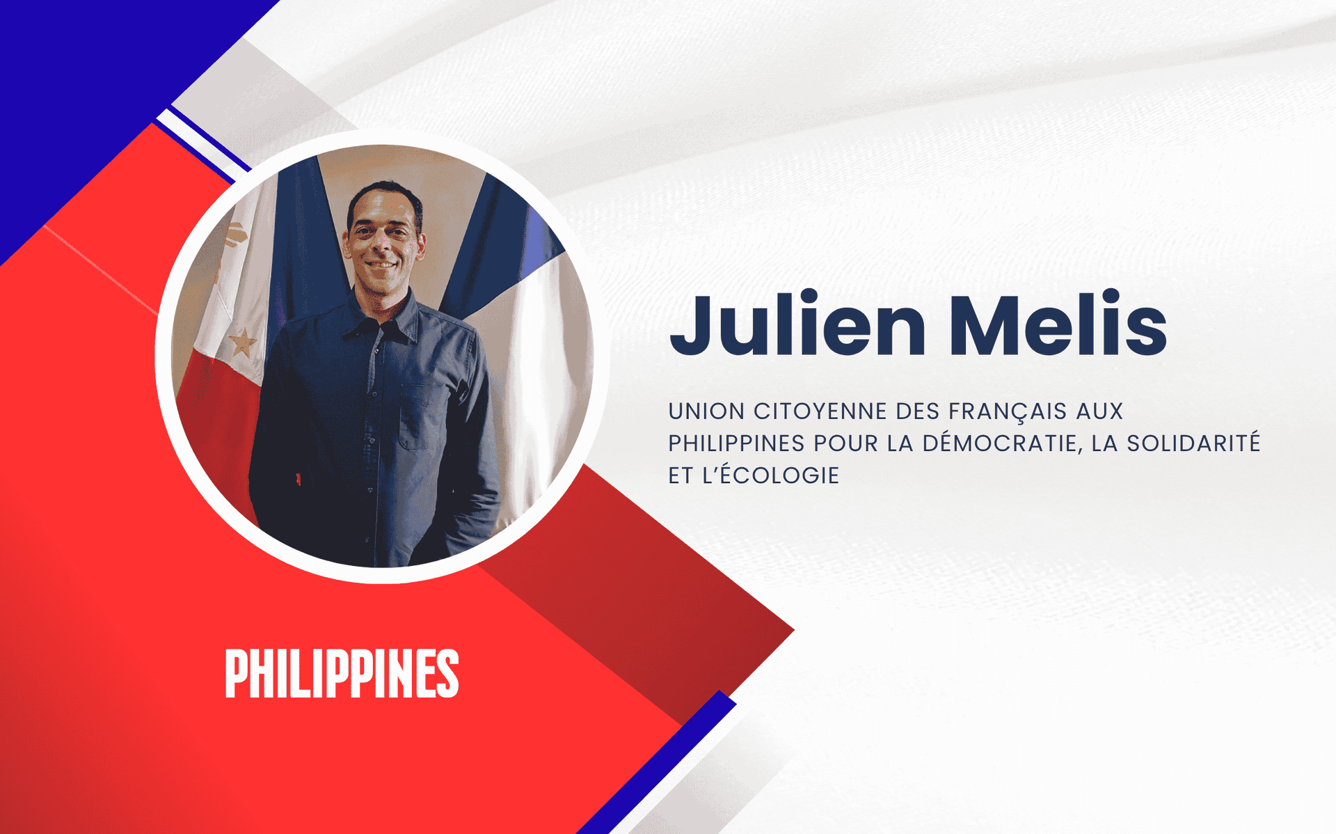 Julien Melis, liste Union citoyenne des Français aux Philippines pour la démocratie, la solidarité et l’écologie