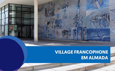 Village francophone à Almada