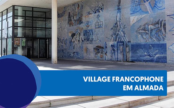 Village francophone à Almada