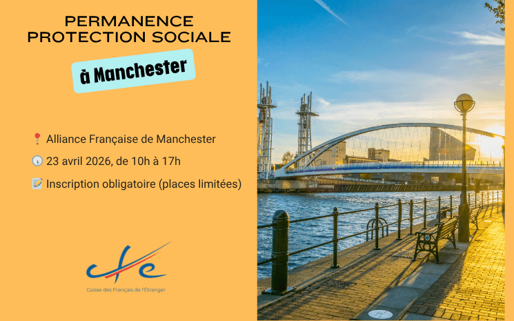 Permanence CFE protection sociale à Manchester
