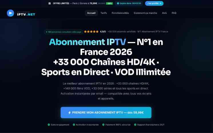 AbonnementIPTVv.net — Meilleur abonnement IPTV France 2026 : 33 000 chaînes HD/4K, VOD illimitée, activation instantanée