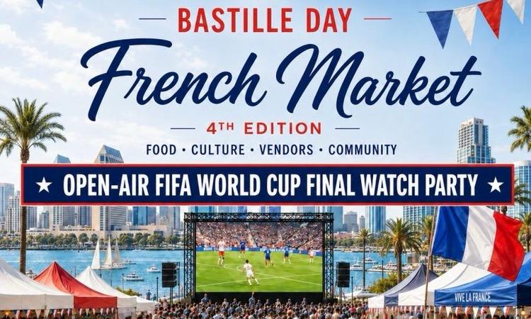 Bastille Day : le French Market de San Diego revient avec une finale de Coupe du monde en plein air le 19 juillet
