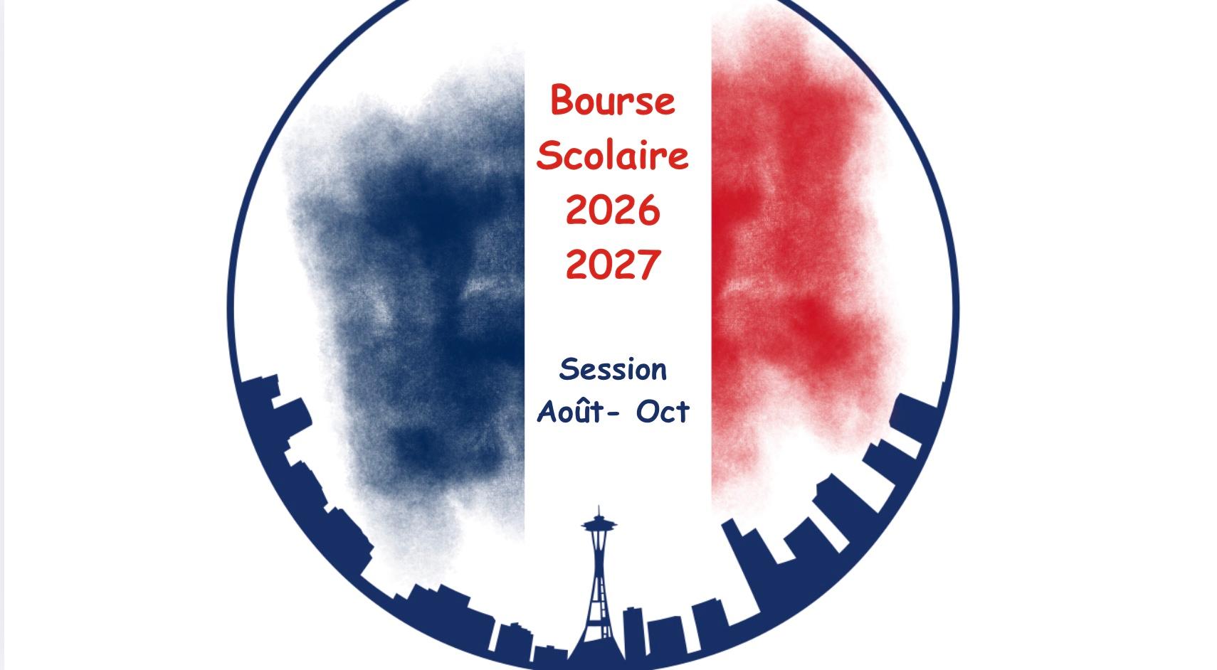 La skyline de Seattle avec le drapeau français et les mots Bourses Scolaire 2026-2027 - Session Août Octobre