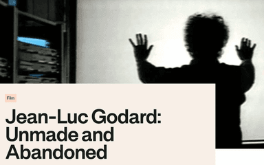 L'oeuvre inachevée de Jean-Luc Godard, à l'honneur à L'Alliance New York 
