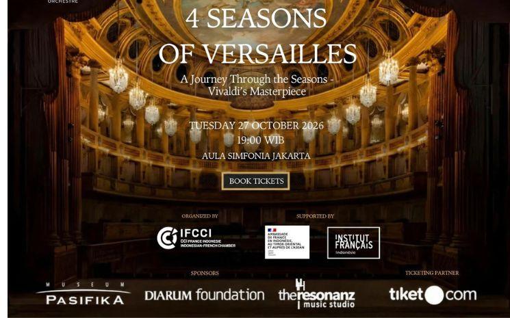 L’Orchestre de l’Opéra Royal de Versailles y jouera le chef-d’œuvre intemporel de Vivaldi, Les Quatre Saisons, le mardi 27 octobre 2026 à l’Aula Simfonia Jakarta. Une soirée organisée par l'IFCCI. 