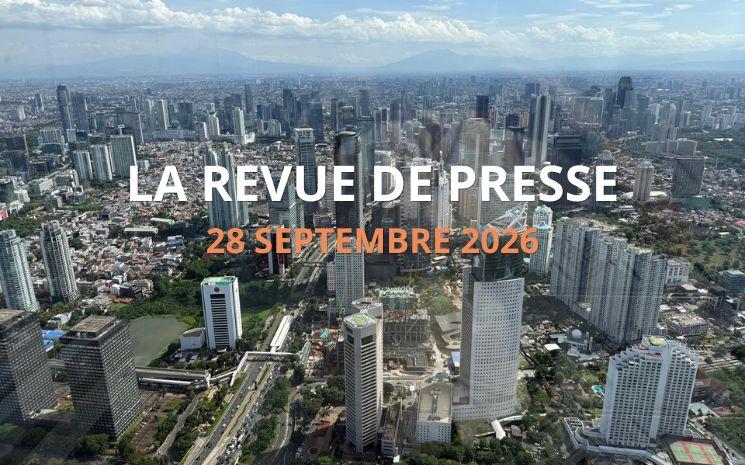 Voici un résumé de ce qui a dominé l'actualité indonésienne durant la semaine 21 au 27 septembre 2026. 