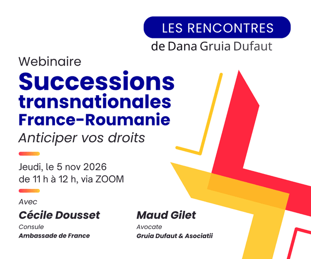 Les rencontres juridique Webinaires Successions France-Roumanie