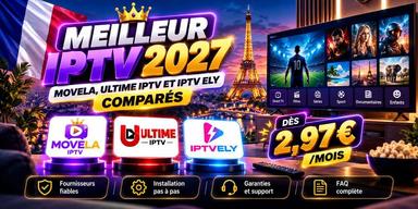 comparatif iptv 2027