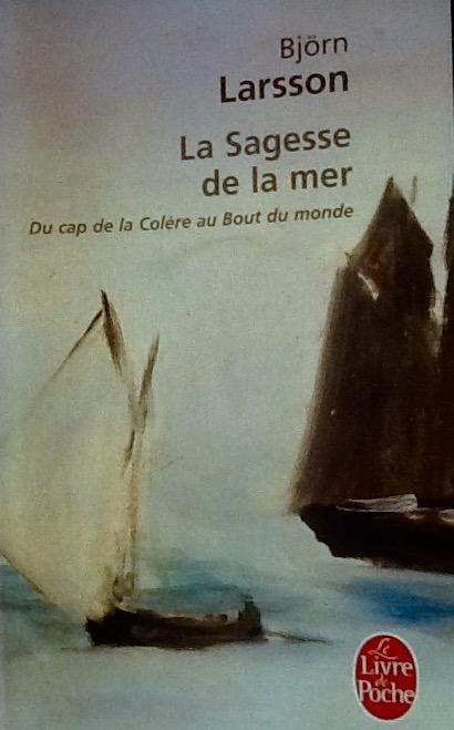 La Sagesse de la mer de Björn Larsson