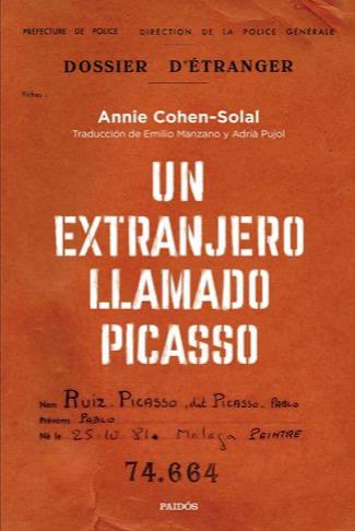 Annie Cohen-Solal Picasso