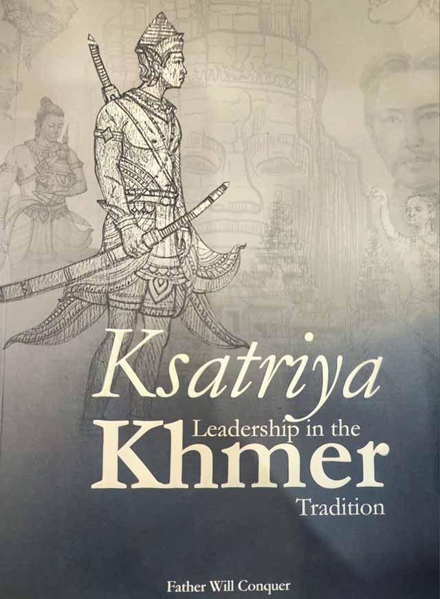 KSATRYIA : Leadership in the Khmer tradition