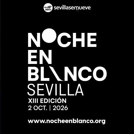 Noche en blanco Sevilla