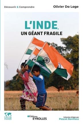 Couverture du livre L'Inde un géant fragile