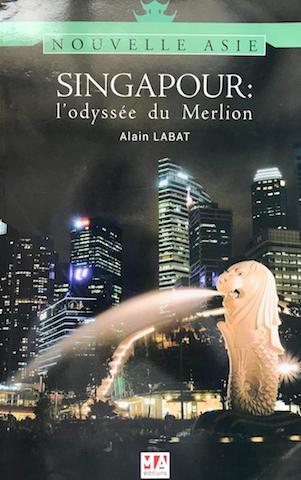 Alain Labat, Odysée, Merlion, Singapour