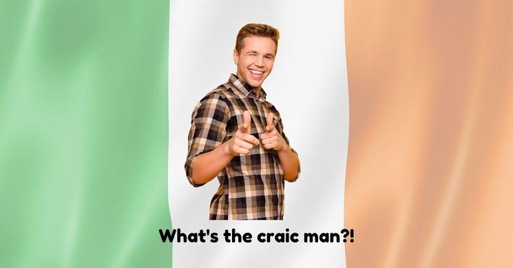 Expression 'What's the craic'