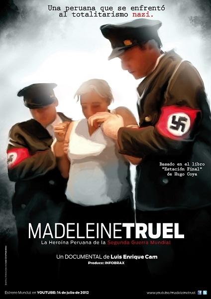 Madeleine Truel, la plus grande héroïne péruvienne de la Seconde Guerre mondiale