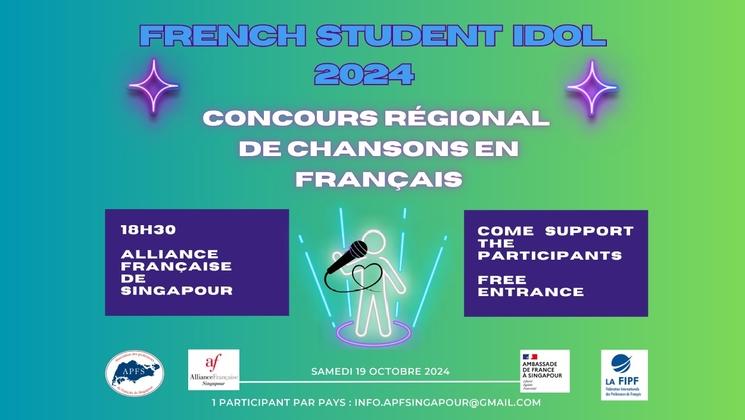 Le French Student Idol est un événement organisé par l'association des professeurs de français de Singapour.