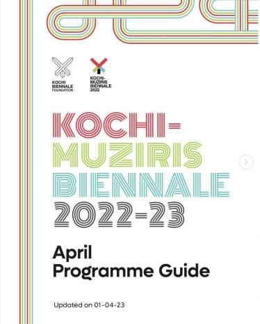 Programme d'avril de la biennale de Kochi Muziris