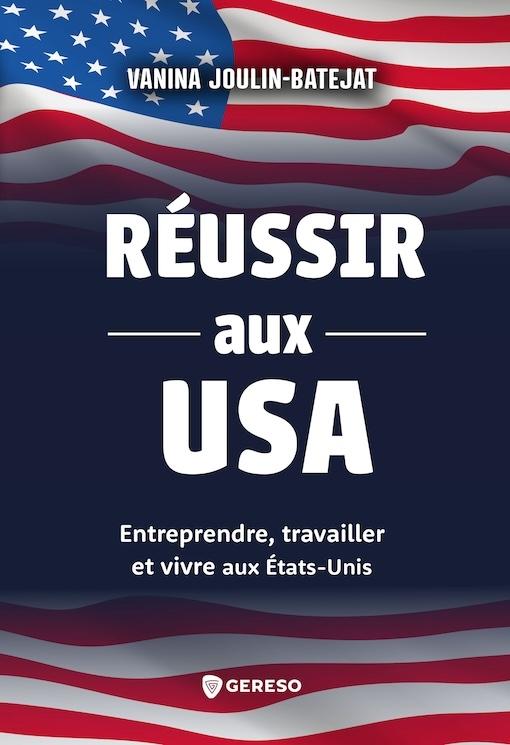 réussir aux USA