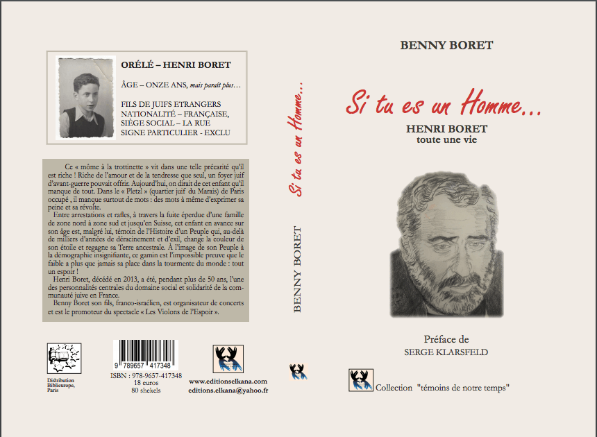 Livre, Si tu es un homme, expat, expatriés, France, Israël, Tel Aviv, Si tu es un Homme, Henri Boret, Benny Boret, Drancy, Les violons de l'espoir, communauté juive en France