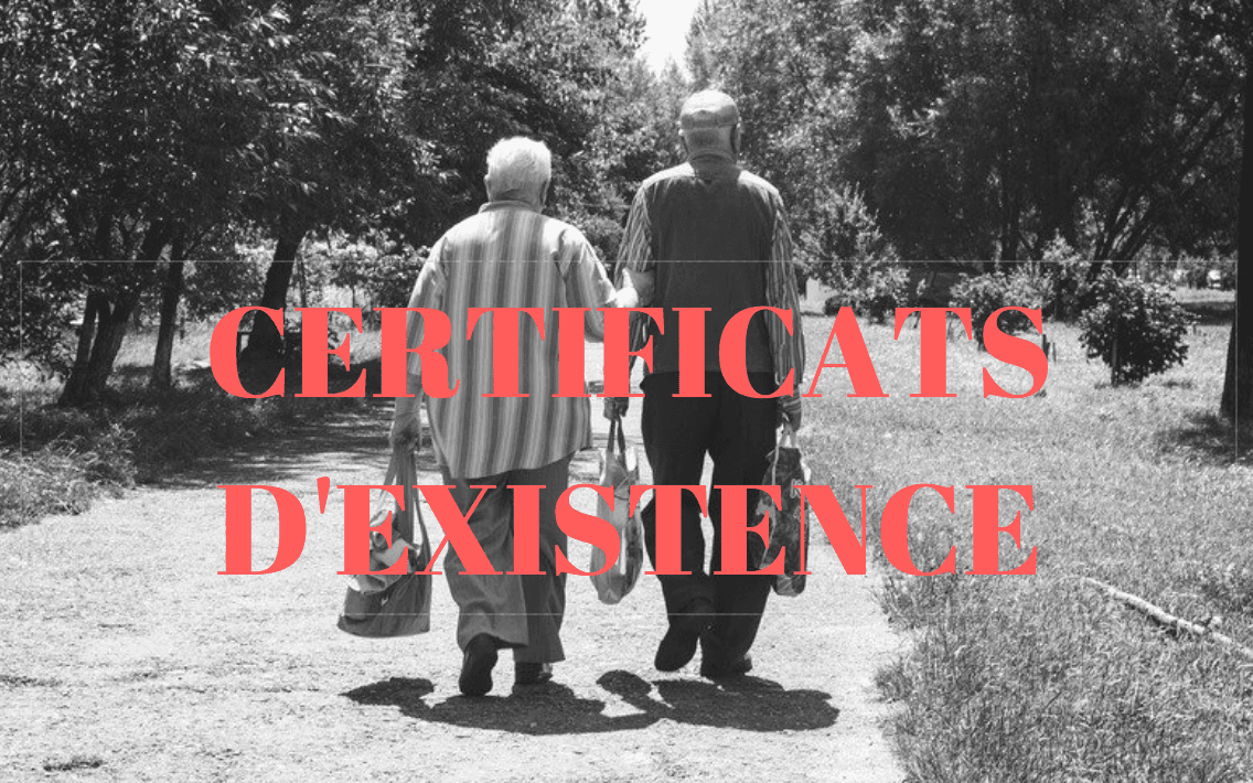 certificat de vie expatriés retraites