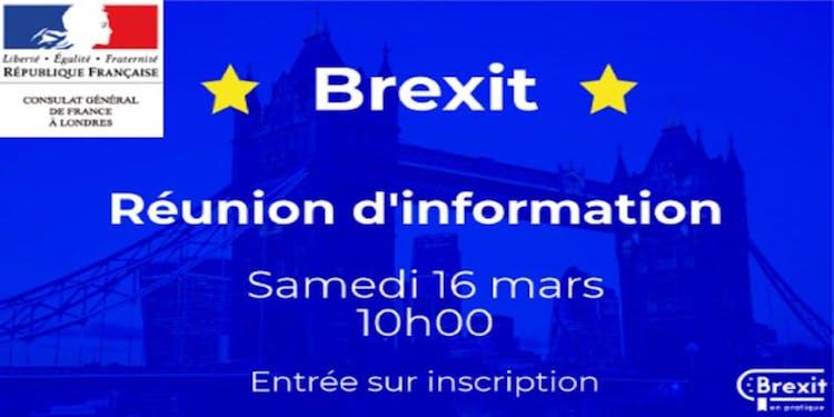 une réunion d'information pour tout comprendre sur le Brexit Londres consulat