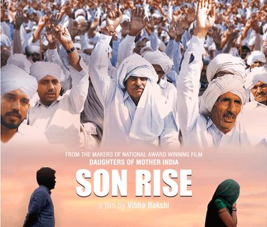Son Rise documentaire Haryana