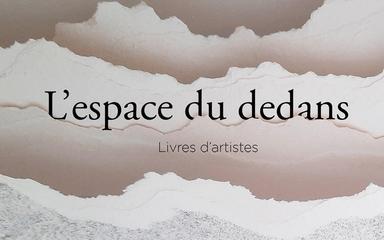 L'espace du dedans galerie agorgi